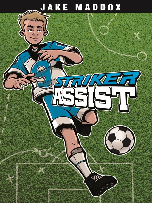 Title details for Striker Assist by Jake Maddox - Wait list